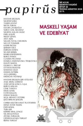 Papirüs İki Aylık Edebiyat Seçkisi Kitap: 26 Temmuz-Ağustos 2020 – Artshop Yayıncılık kitap kapağı