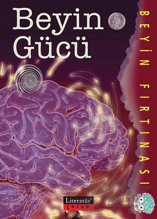 Beyin Gücü – Paul McEvoy, Sharon Dalgleish – Literatür Çocuk kitap kapağı