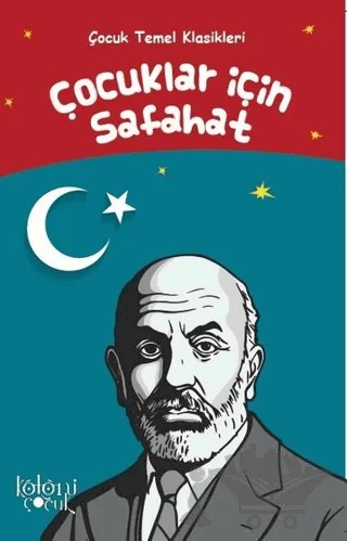 Çocuklar İçin Safahat – Mehmet Âkif Ersoy – Koloni Çocuk kitap kapağı