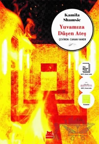 Yuvamıza Düşen Ateş – Kamila Shamsie – Kırmızı Kedi Yayınevi kitap kapağı