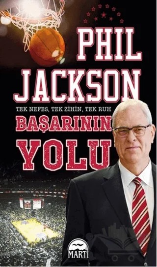 Başarının Yolu – Phil Jackson – Martı Yayınları kitap kapağı