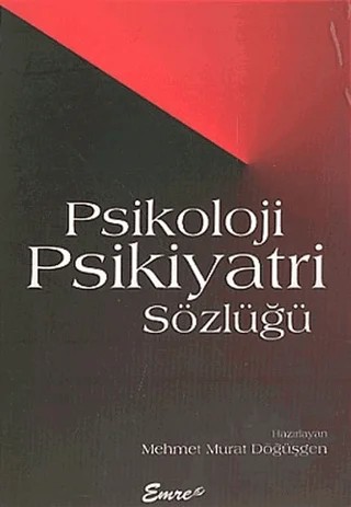 Psikoloji Psikiyatri Sözlüğü – Kolektif – Emre Yayınları kitap kapağı