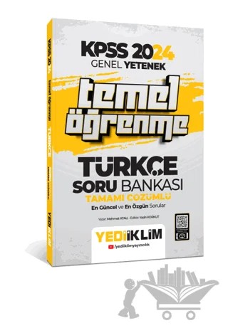 2024 Genel Yetenek Türkçe Temel Öğrenme Tamamı Çözümlü Soru Bankası – Kolektif – Yediiklim Yayınları kitap kapağı