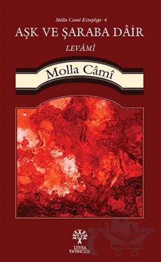 Aşk ve Şaraba Dair Levami – Molla Cami – Litera Yayıncılık kitap kapağı