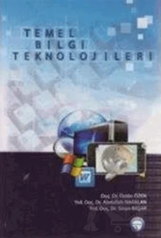 Temel Bilgi Teknolojileri – Üstün Özen – İmaj Yayıncılık kitap kapağı