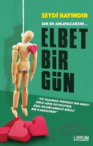 Elbet Bir Gün – Seydi Bayındır – Librum Kitap kitap kapağı