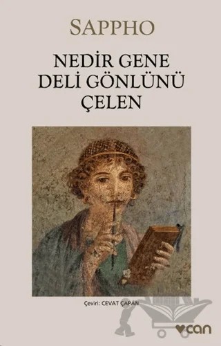 Nedir Gene Deli Gönlünü Çelen – Sappho – Can Yayınları kitap kapağı