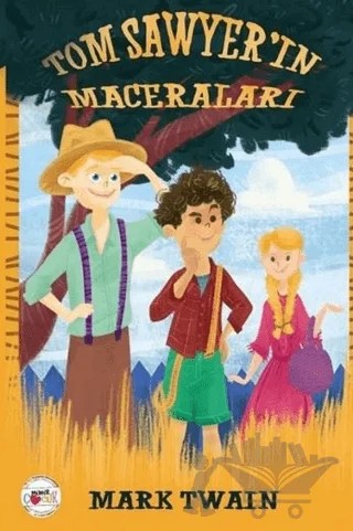 Tom Sawyer'ın Maceraları – Mark Twaın – Mühür Kitaplığı kitap kapağı