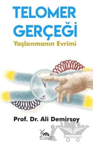 Telomer Gerçeği – Ali Demirsoy – Sarmal Kitabevi kitap kapağı