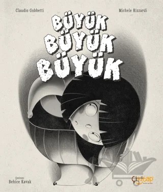 Büyük Büyük Büyük – Claudio Gobbetti – Çikitap kitap kapağı