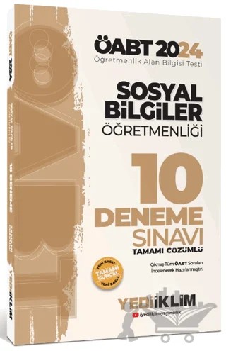 2024 ÖABT Sosyal Bilgiler Öğretmenliği Tamamı Çözümlü 10 Deneme Sınavı – Kolektif – Yediiklim Yayınları kitap kapağı