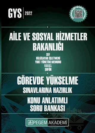 2022 Aile ve Sosyal Hizmetler Bakanlığı Görevde Yükselme Sınavlarına Hazırlık Konu Anlatımlı Soru Bankası – Kolektif – Pegem Akademi Yayıncılık kitap kapağı