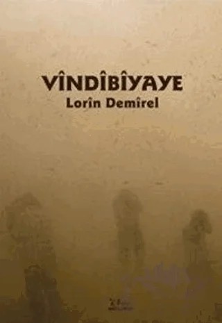 Vındıbıyaye – Lorin demirel – Vate Yayınevi kitap kapağı