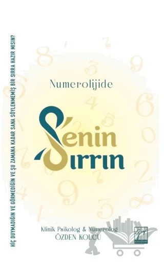 Numerolojide, Senin Sırrın – Özden Kolcu – Gazi Kitabevi kitap kapağı