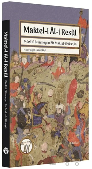 Maktel-i Al-i Resul – Kolektif – Büyüyen Ay Yayınları kitap kapağı