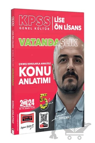 2024 KPSS Lise Ön Lisans 5Yüz Vatandaşlık Çıkmış Sorularla Desteklenmiş Analizli Konu Anlatımı – İsmail Eryılmaz – Yargı Yayınevi kitap kapağı