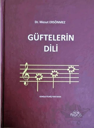 Güftelerin Dili – Mesut Ersönmez – Pagos Yayınları kitap kapağı