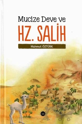 Mucize Deve ve Hz. Salih – Mahmut Öztürk – Diyanet İşleri Başkanlığı kitap kapağı