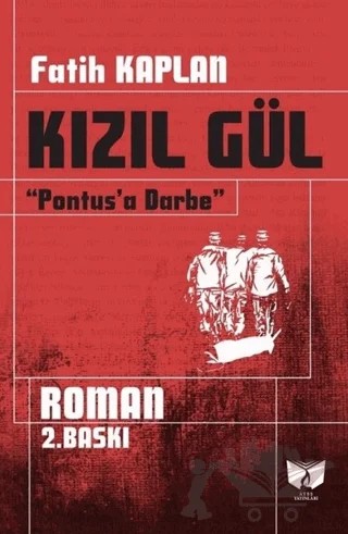 Pantus'a Darbe - Kızıl Gül – Fatih Kaplan – Ateş Yayınları kitap kapağı