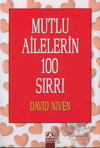 Mutlu Ailelerin 100 Sırrı – David Niven – Altın Kitaplar kitap kapağı