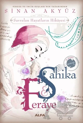 Şahika Feraye – Sinan Akyüz – Alfa Yayınları kitap kapağı