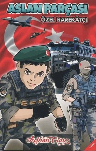 Aslan Parçası - Özel Harekatçı – Adnan Güneş – Mercan Çocuk Yayınları kitap kapağı