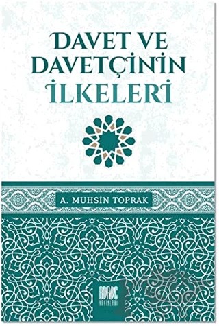 Davet ve Davetçinin İlkeleri – A. Muhsin Toprak – Buruç Yayınları kitap kapağı