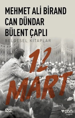 12 Mart – Bülent Çaplı, Can Dündar, Mehmet Ali Birand – Can Yayınları kitap kapağı