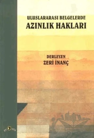 Uluslararası Belgelerde Azınlık Hakları – Zeri İnanç – Ütopya Yayınevi kitap kapağı