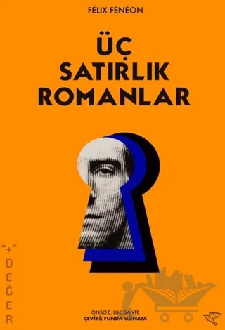 Üç Satırlık Romanlar – Felix Feneon – Ulukuş kitap kapağı