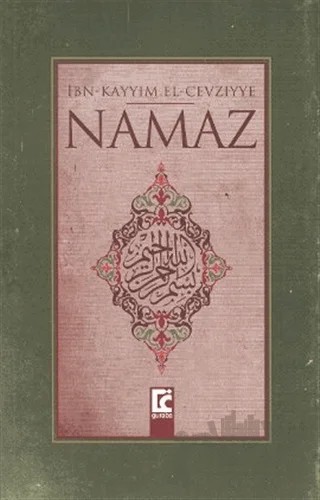 Namaz – İbn Kayyım el-Cevziyye – Guraba Yayınları kitap kapağı