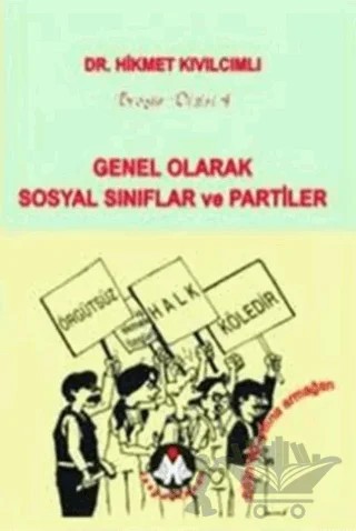 Genel Olarak Sosyal Sınıflar ve Partiler – Hikmet Kıvılcımlı – Sosyal İnsan Yayınları kitap kapağı
