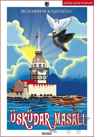 Üsküdar Masalı – Muharrem Kaşıtoğlu – Özyürek Yayınları kitap kapağı