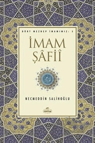 İmam Şafii – Necmeddin Salihoğlu – Ravza Yayınları kitap kapağı