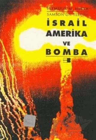 İsrail, Amerika ve Bomba – Seymour M. Hersh – Beyan Yayınları kitap kapağı