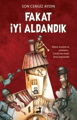 Fakat İyi Aldandık – Son Cengiz Aydın – Olimpos Yayınları kitap kapağı