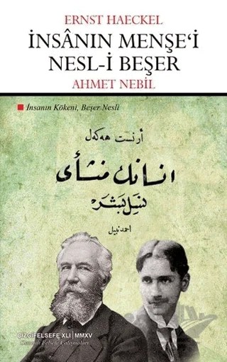 İnsanın Menşe'i Nesl-i Beşer – Ernst Haeckel – Çizgi Kitabevi Yayınları kitap kapağı