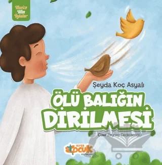 Ölü Balığın Dirilmesi – Şeyda Koç Asyalı – Siyer Çocuk Yayınları kitap kapağı