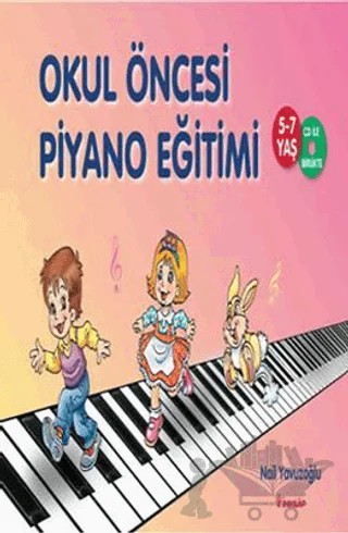 Okul Öncesi Piyano Eğitimi – Nail Yavuzoğlu – İnkılap Kitabevi kitap kapağı