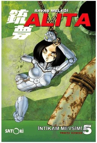 Savaş Meleği Alita Cilt 5 – Yukito Kishiro – Satori kitap kapağı