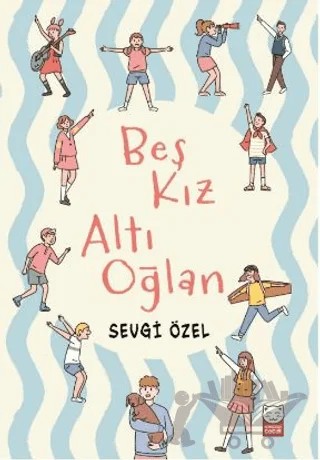 Beş Kız Altı Oğlan – Sevgi Özel – Kırmızı Kedi Çocuk kitap kapağı