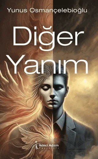 Diğer Yanım – Yunus Osmançelebioğlu – İkinci Adam Yayınları kitap kapağı