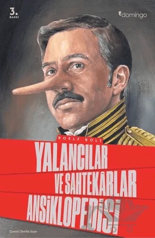 Yalancılar ve Sahtekarlar Ansiklopedisi – Roelf Bolt – Domingo Yayınevi kitap kapağı