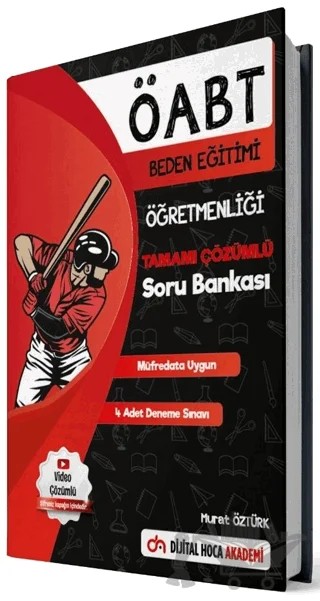 ÖABT Beden Eğitimi Öğretmenliği Tamamı Video Çözümlü Soru Bankası – Murat Öztürk – Dijital Hoca kitap kapağı
