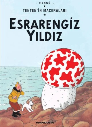 Esrarengiz Yıldız Tenten’in Maceraları 9 – Herge – Mandolin Yayınları kitap kapağı