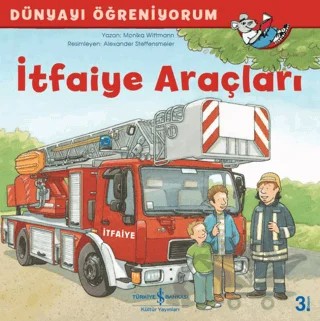 İtfaiye Araçları – Monika Wittmann – İş Bankası Kültür Yayınları kitap kapağı