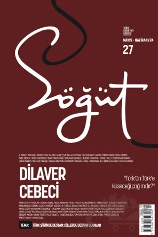Söğüt - Türk Edebiyatı Dergisi Sayı 27 / Mayıs - Haziran 2024 – Söğüt Dergisi Yayınları kitap kapağı