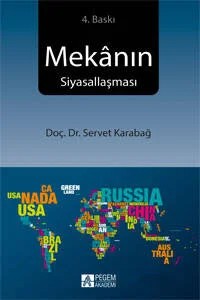 Mekanın Siyasallaşması – Servet Karabağ – Pegem Akademi Yayıncılık kitap kapağı