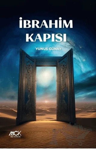 İbrahim Kapısı – Yunus Günay – MCK Yayınları kitap kapağı