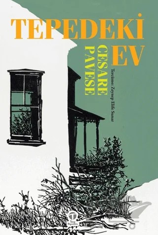 Tepedeki Ev – Cesare Pavese – Tema Yayınları kitap kapağı